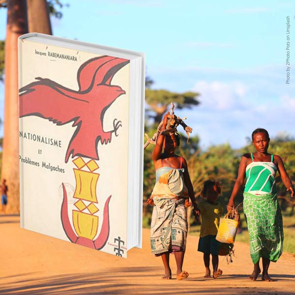 Couverture de Nationalisme et problemes malgaches de J. Rabemananjara