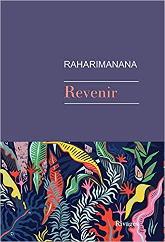 Couverture de Revenir de Jean-Luc Raharimanana